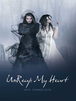cover image of Unreap My Heart